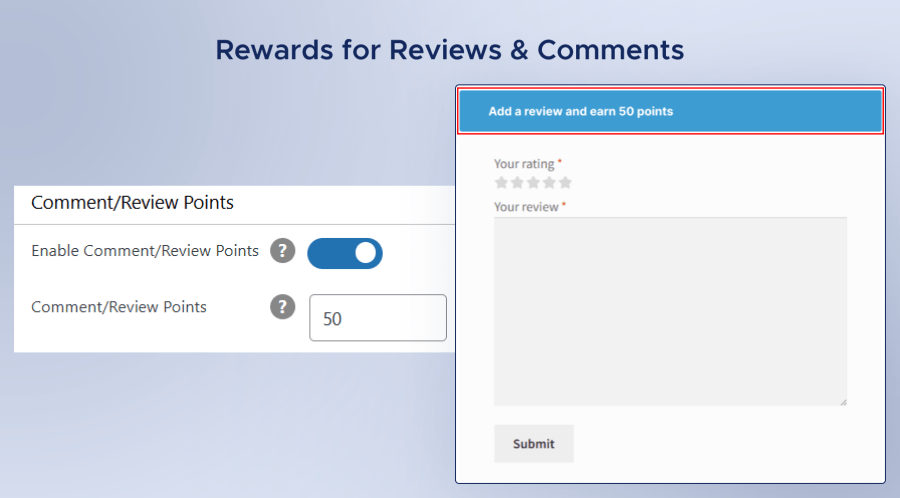 Rewards for Reviews & Comments 